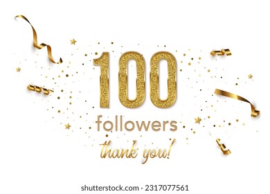 100 followers celebration horizontal vector banner. Social media achievement poster. One hundred followers thank you lettering. Golden sparkling confetti ribbons. Shiny gratitude text on white.