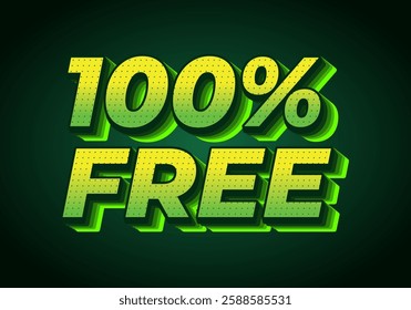 100 free. Text effect design in bold font for promotion ads