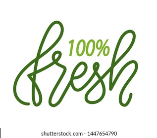 100 % fresh isolated green logo. Vector super quality product, vegetables and fruits of high level premium grade, logotype for grocery shop, bio nutrition