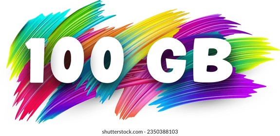 100 GB paper word sign with colorful spectrum paint brush strokes over white. Vector illustration.
