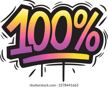 "100%" Graffiti style vector sticker, the number "100%" in a graffiti tag style font, hundred percent vector illustration