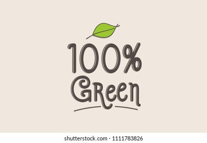 100% green word text typography design with green leaf suitable for logo, banner or badge design