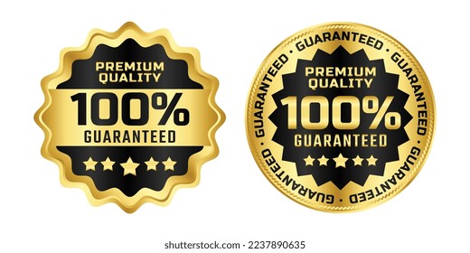 100% Guaranteed badge logo vector with black and gold color for product label