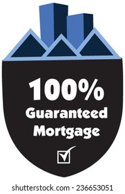 100% guaranteed mortgage vector label or badge isolated on white background. One hundred percent guarantee rent label assuring rent for the property or object. 