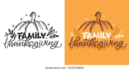 100% hand drawn doodle vector file. Lettering thanksgiving. Give thanks. Lettering for t-shirt design, mug print, bag print, clothes fashion. 