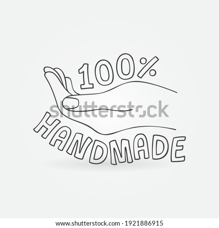 100% Handmade vector icon or label. 100 percent Hand Made concept minimal symbol