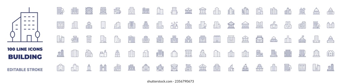 100 icons Building collection. Thin line icon. Editable stroke. Building icons for web and mobile app.