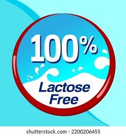 100% Lactose free icon sign illustration design with blue background color and clean font