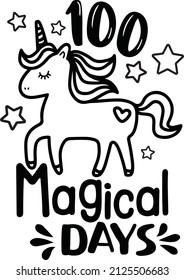 100 Magical Days Design. Girl 100th Day of School. Unicorn Kids Shirt Vector. This design also can use in T-shirt, mugs, bags, stickers, backgrounds 