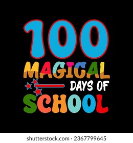100 magical days of school