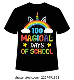 100 magical days of school t-shirt Happy back to school day shirt print template, typography design for kindergarten pre k preschool, last and first day of school