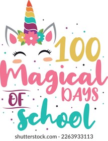 100 Magical days of school t-shirt design