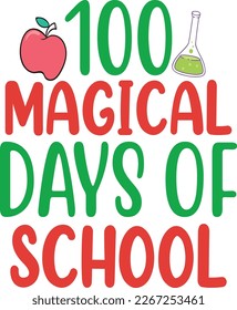 100 Magical days of school t-shirt design