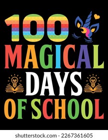 100 Magical days of school t-shirt design