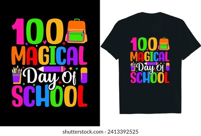 100 días mágicos de diseño de camisetas escolares.