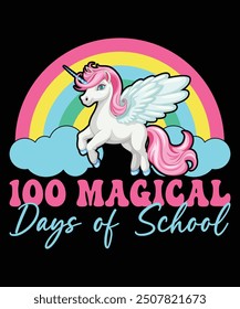 100 días mágicos de la escuela T-Shirt, 100 días de la escuela Unicornio 100 días mágicos Maestra Chicas T-Shirt