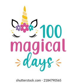 100 Magical Days Shirt Design