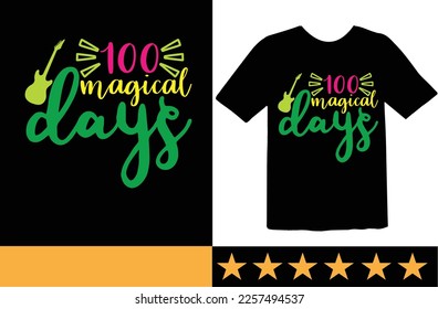 100 magical days svg t shirt design