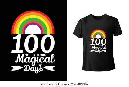 100 Mágicos DÍAS Diseño de Camisetas. Único Y Colorido 100 días de diseño de camisetas escolares.