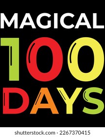100 Magical days t-shirt design