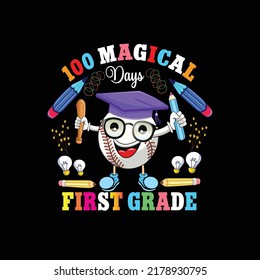 100 magical first grade typography t shirt design vector