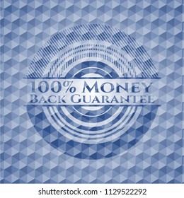 100% Money Back Guarantee blue emblem with geometric pattern background.