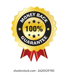 100% Money Back Guarantee Golden Badge Emblem with Ribbon - Vector Label Design