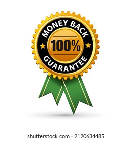 100% money back guarantee label. Vector design emblem. Gold badge with green ribbon isolated on white background.