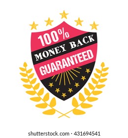 100% money back guaranteed sale banner. Vintage design grunge texture discount badge with typography. Black, red pink, white, gold yellow colors. Vector illustration isolated on white background