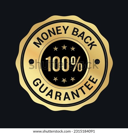100% Money back Guaranteed, trust badge vector design, money back logo design