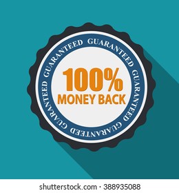 100% Money Back Quality Label Sign in Flat Modern Design with Long Shadow. Vector Illustration EPS10