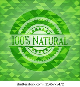 100% Natural green emblem with triangle mosaic background