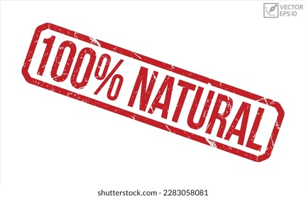 100% Natural grunge stamp red rubber stamp on white background. 100% Natural stamp sign. 100% Natural stamp.