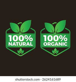 100% Natural and Organic Label Certification,  Green Leaves and Eco Friendly Product Circle Label Badge sticker Design vector