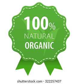 100% Natural Organic product green label with a seam and ribbons icon isolated on white background. Eco bio nature fresh food. Vector Illustration