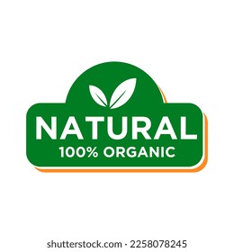 100% Natural and organic Product Vector Sign. Healthy Food Emblem. Organic food Badge.