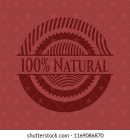 100% Natural red emblem. Retro