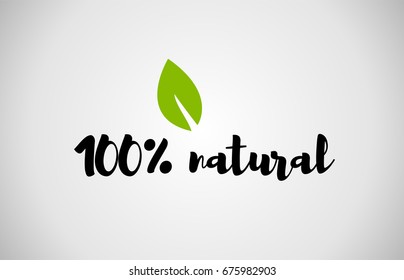 100% natural  text green leaf black white logo vector creative company icon design template color colorful black background handwritten handwriting