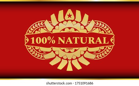 100% Natural text inside Red and Gold badge. Traditional fancy background. Artistic illustration. 