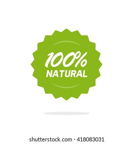 100 % natural vector green label isolated on white background, 100 percent natural sticker symbol rosette sign design