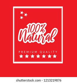 100% Natural Vector Lettering Stamp Illustration.premium quality emblem, label, badge,sticker.