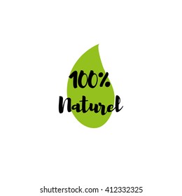 100% naturel product. Vector illustration.