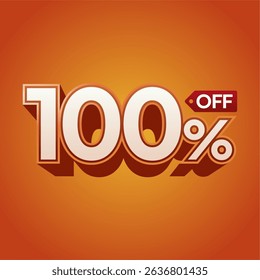 100% Off Sale Label on Vibrant Orange Background with 3D Typography for Discount Promotion