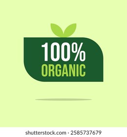 100% organic banner for vegan, vegetarian products - Vector 100% organic green tag, illustration. Tag with leaves on light green background.