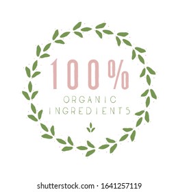 100% Organic Ingedients sticker, vector illustration for graphic and design