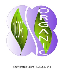 100% organic label. White inscription on the background of two green leaves and an abstract shape with a gradient lilac-white fill. Isolated vector element on white background.