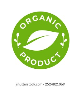 100% organic product green circle icon design with beauty leaf silhouette. For label, logo, seal, tag, sign, seal, symbol, badge, stamp, sticker, emblem. Vector Illustration