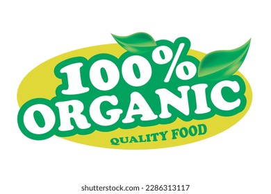 100% organic quality food green sticker or label design