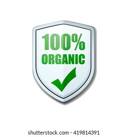 100% Organic shield sign