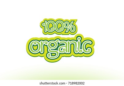 100% organic word or text logo badge on a white background